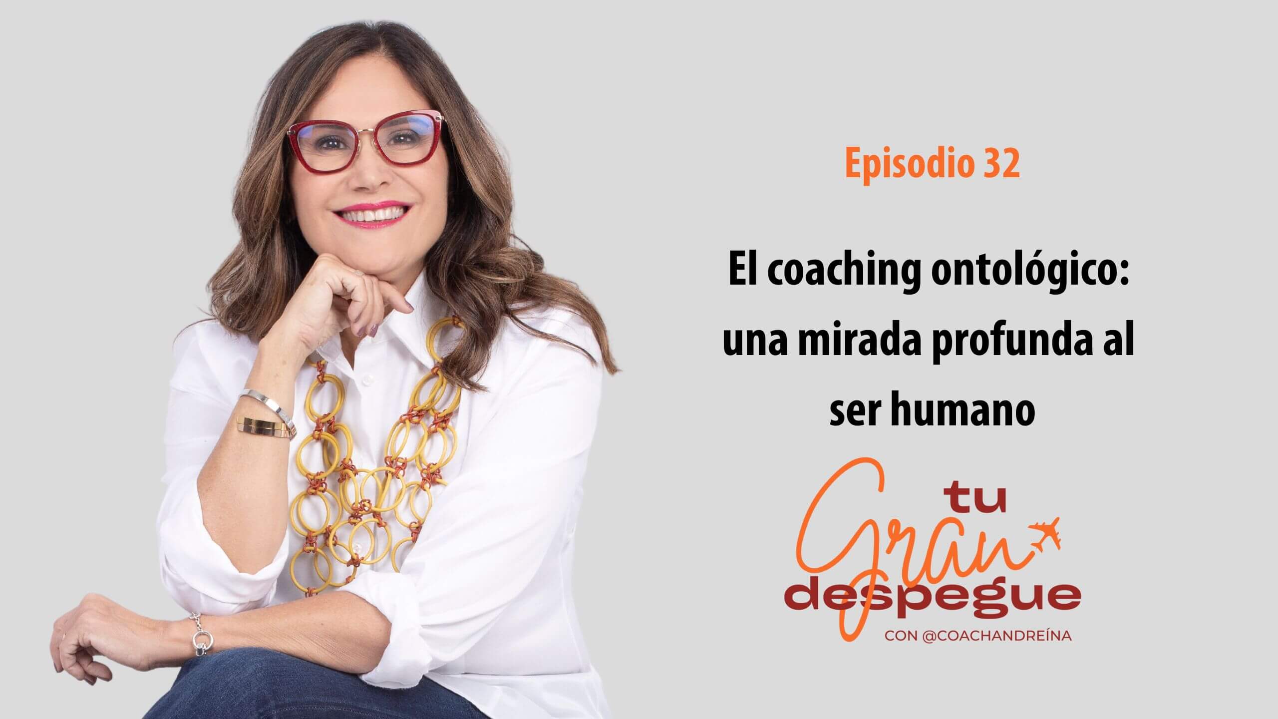 El coaching ontológico: una mirada profunda al ser humano - Coach Andreina